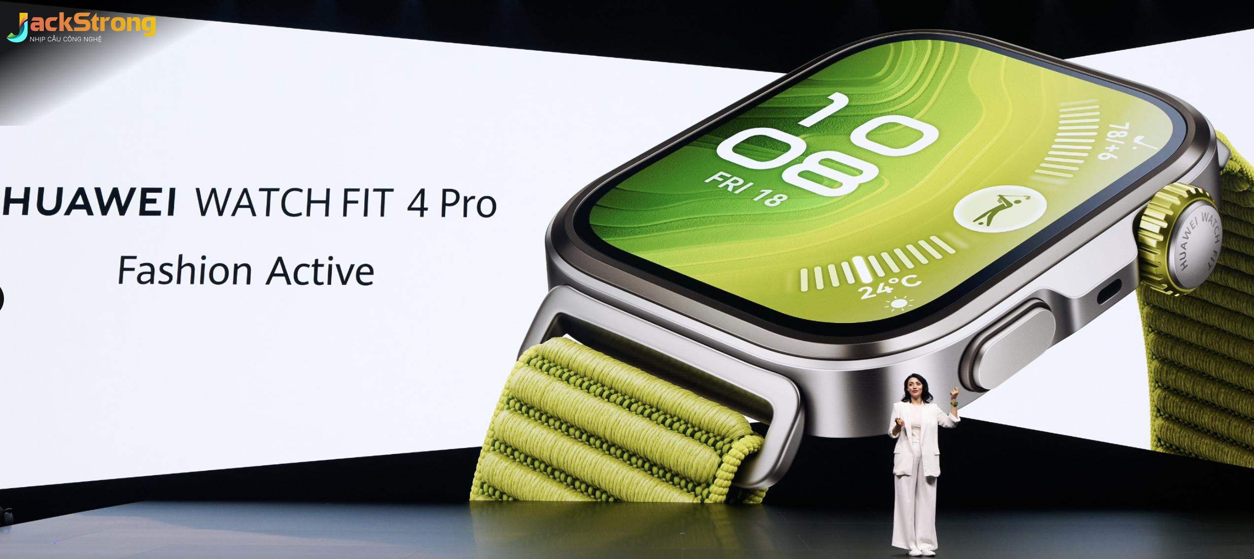 Huawei Watch Fit 4 Series: Lựa chọn hoàn hảo cho cuộc sống năng động